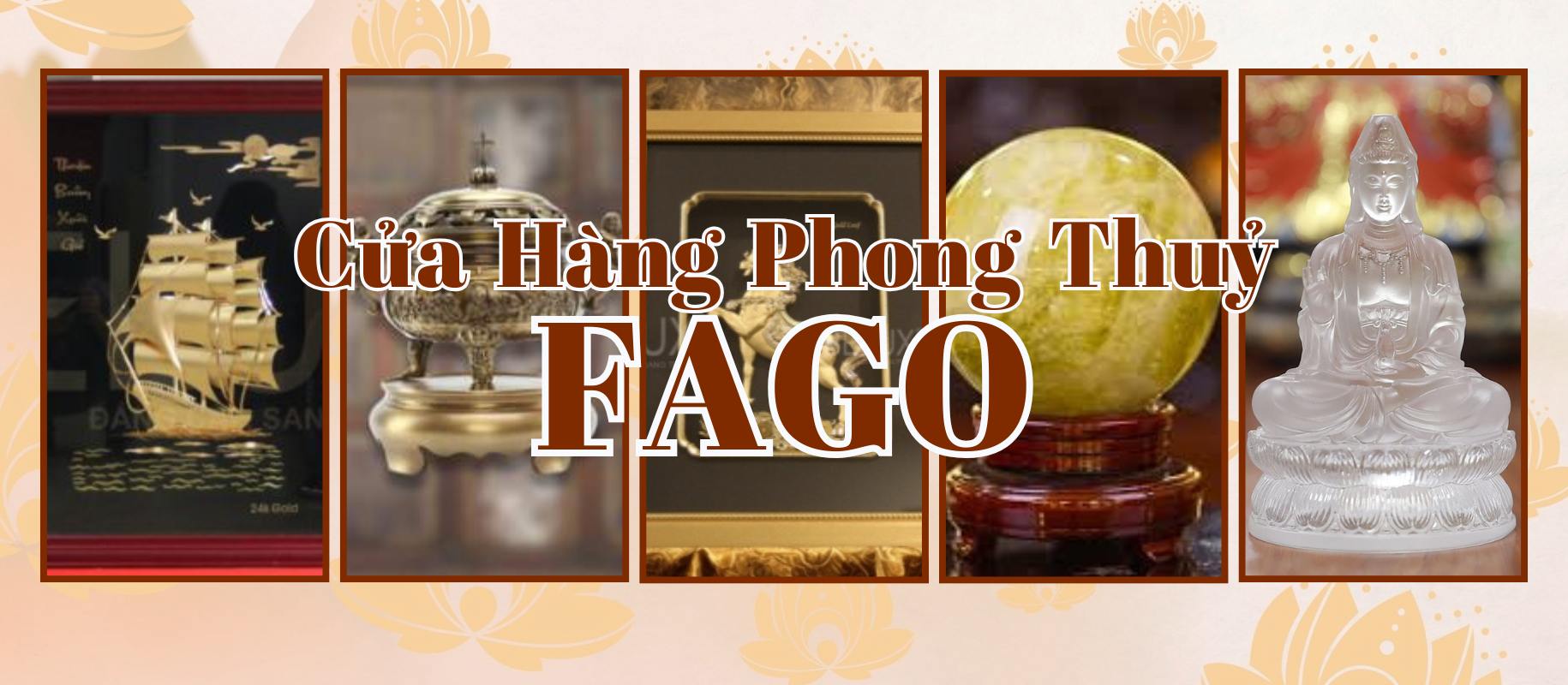 PHONG THUỶ FAGO